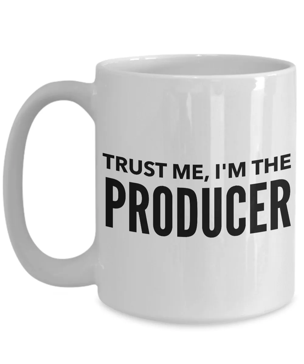 Movie Producer Gifts - Trust Me, I'm the Producer Hollywood Mug